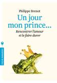 un-jour-mon-prince-viendra-de-philippe-brenot